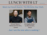 Meet my French Guests: The Michelin Star Chefs