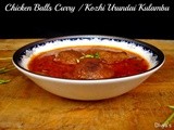 Chicken Balls Curry / Kozhi Urundai Kulambu