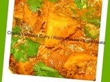 Chicken Masala Curry / Kozhi Masala / Koli Masala