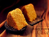 Corn Meal Cake | Maize Flour Orange Cake | Yellow Corn Flour Cake | Corn Meal Pressure Cooker Cake