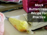 Fake Buttercream Recipe | Mock Cream For Piping Practice | Mock Buttercream | Fake Frosting Recipe | Practice Buttercream Recipe | Practice Buttercream