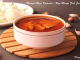 Manga Meen Kulambu / Raw Mango Fish Curry