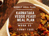 Week 33 – Karnataka Veggie Feast Meal Plan