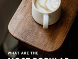What Are the Most Popular Ways to Make Coffee