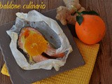 Salmone arancia e zenzero al cartoccio