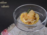 Tartellette con crema al Grana Padano e pere caramellate alla Malvasia doc