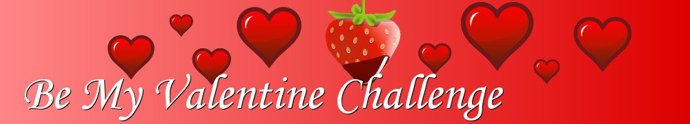 Very Good Recipes - Be My Valentine Challenge