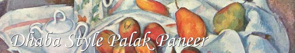 Very Good Recipes - Dhaba Style Palak Paneer