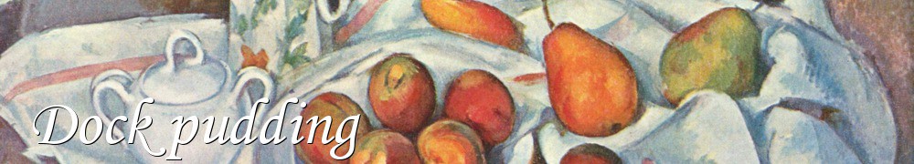 Very Good Recipes - Dock pudding