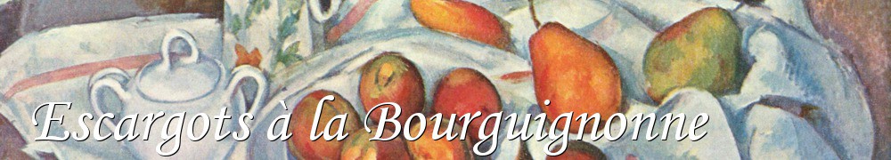 Very Good Recipes - Escargots à la Bourguignonne