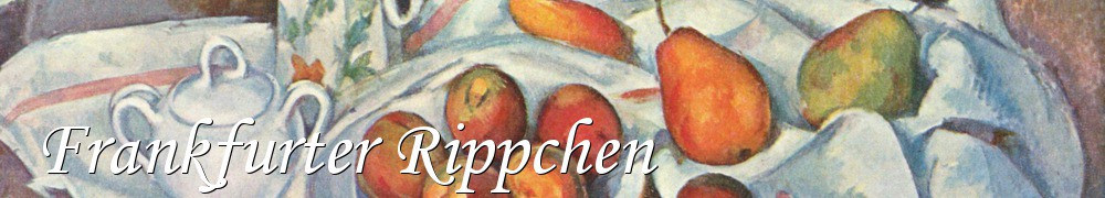 Very Good Recipes - Frankfurter Rippchen