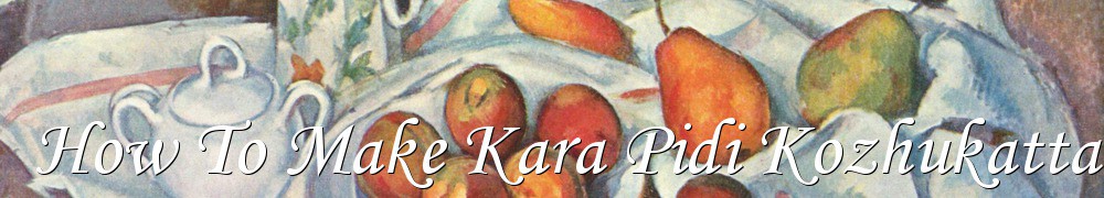 Very Good Recipes - How To Make Kara Pidi Kozhukattai