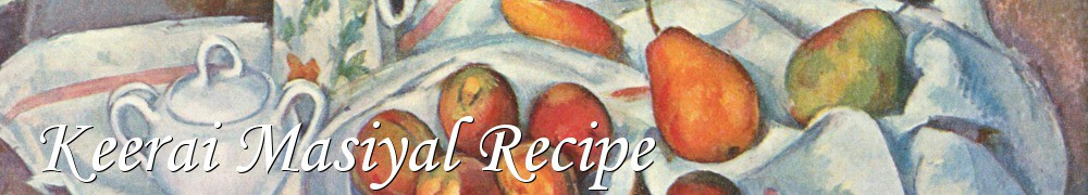 Very Good Recipes - Keerai Masiyal Recipe